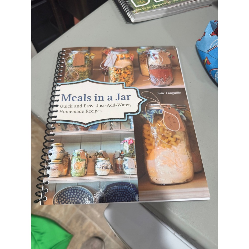Meals in a Jar Cookbook Julie Languille Homemade Recipes Spiral Bound Pantry